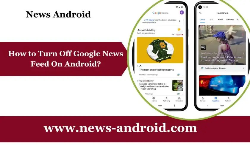 Find the Ultimate Guide on Google News Feed Disappeared Android